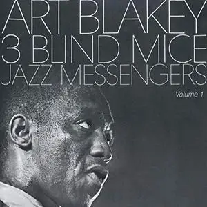 Art Blakey - Three Blind Mice Vol 1 (2015) [Official Digital Download]