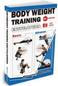 Bodyweight Training Encyclopedia