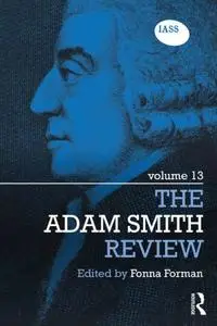 The Adam Smith Review, Volume 13