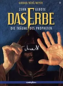 Zehn Gebote - Das Erbe 02 - Die Träume des Propheten