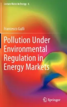 Pollution Under Environmental Regulation in Energy Markets