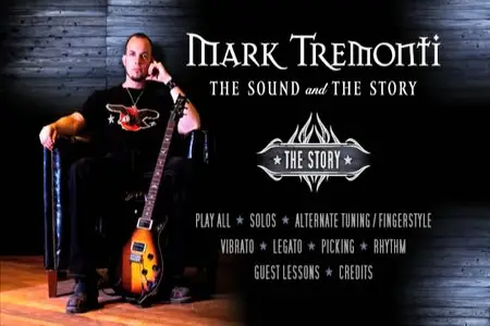 Mark Tremonti - The Sound and the Story