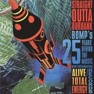 VA ‎– Straight Outta Burbank: The BOMP! 25th Anniversary Collection (1999)