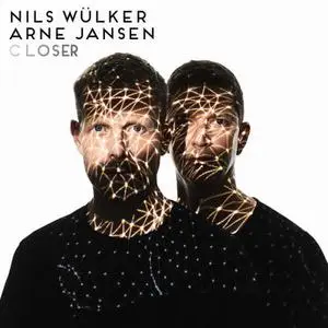 Nils Wulker & Arne Jansen - Closer (2023) [Official Digital Download]