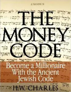 The Money Code: Become a Millionaire With the Ancient Jewish Code (repost)