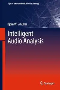 Intelligent Audio Analysis (repost)