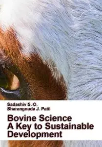 "Bovine Science: A Key to Sustainable Development" ed. by Sadashiv S. O., Sharangouda J. Patil