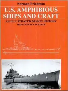 U.S. Amphibious Ships and Craft: An Illustrated Design History (Repost)