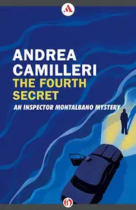 The Fourth Secret (The Inspector Montalbano Mysteries)