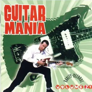 VA - Guitar Mania: Vol.01-Vol.23 (1999-2004) [Re-Up]