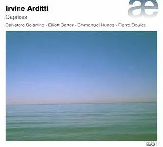 Irvine Arditti - Caprices (2017)