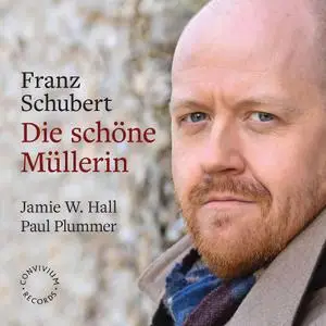 Jamie W. Hall - Schubert- Die Schöne Müllerin, Op. 25, D. 795 (2022) [Official Digital Download 24/192]