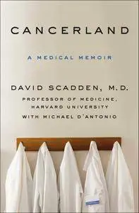 Cancerland: A Medical Memoir