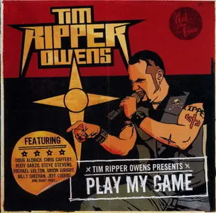Tim "Ripper" Owens - Play My Game (2009)