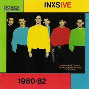 INXS - INXSIVE: 1980-1982 (1982)