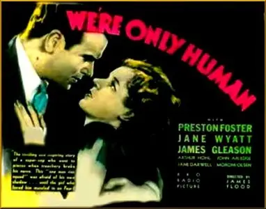 We're Only Human (1935)