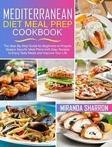 Mediterranean Diet Meal Prep Cookbook