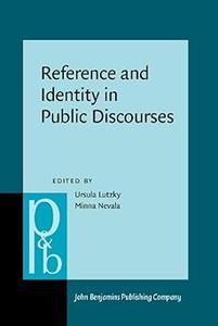 Reference and Identity in Public Discourses
