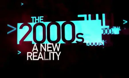 National Geographic - The 2000s: A New Reality - Boom and Bust (2015)