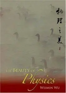 The Beauty of Physics (repost)