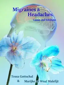 «Migraines and Headaches» by Marijke de Waal Malefijt, Tessa Gottschal