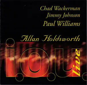Allan Holdsworth - I.O.U Live (1997)