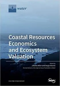 Coastal Resources Economics and Ecosystem Valuation