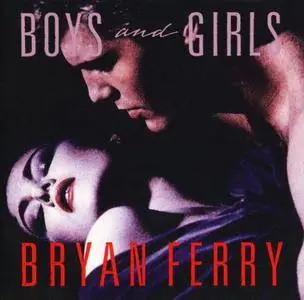 Bryan Ferry - Boys And Girls (1985) {W.-Germany Target CD}