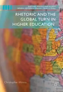 Rhetoric and the Global Turn in Higher Education (Repost)