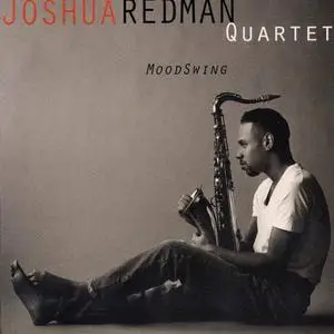 Joshua Redman Quartet - MoodSwing (1994)