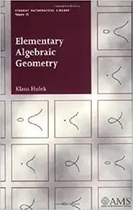 Elementary Algebraic Geometry