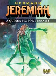 Jeremiah 005 - A Guinea Pig for Eternity (2019) (SAF Comics) (Digital-Empire