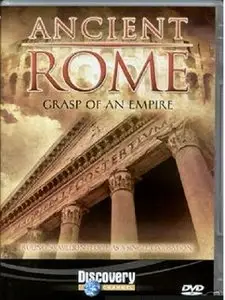 Discovery Channel - Ancient Rome- Part4: Grasp of an Empire