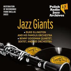 Różni Wykonawcy - Polish Radio Jazz Archives 17 Jazz Giants (Restoration of Recordings from Shellac Discs) (2014)