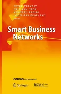 Peter H. M. Vervest, Eric van Heck - Smart Business Networks