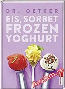 Eis, Sorbet, Frozen Yoghurt