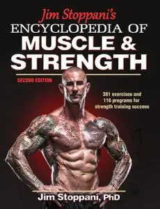 Jim Stoppani's Encyclopedia of Muscle & Strength, 2nd Edition