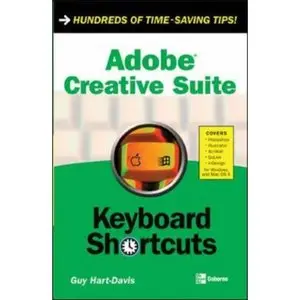  Guy Hart-Davis, "Adobe Creative Suite Keyboard Shortcuts"