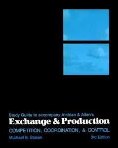 Exchange and Production: Competition, Coordination, and Control, 3 edition (repost)