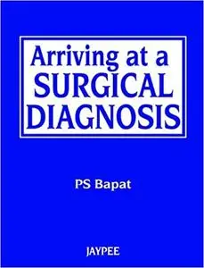 Arriving at a Surgical Diagnosis