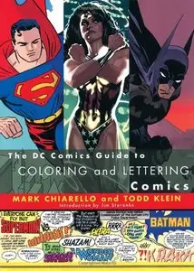 DC Comics Guide to Coloring and Lettering Comics [Repost]