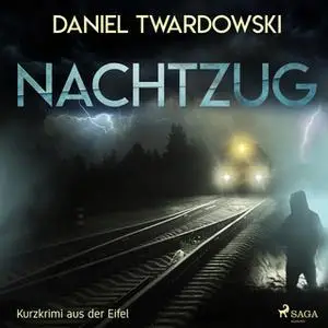 «Nachtzug» by Daniel Twardowski