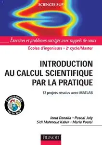 Collectif, "Introduction au calcul scientifique par la pratique"