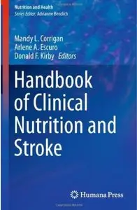 Handbook of Clinical Nutrition and Stroke