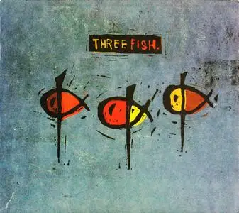 Three Fish - s/t (1996) {Epic}