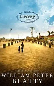 Crazy by William Peter Blatty