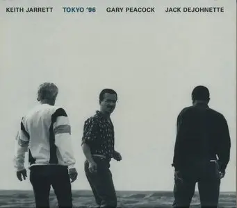 Keith Jarrett, Gary Peacock, Jack DeJohnette - Tokyo '96 (1998) {ECM 1666}