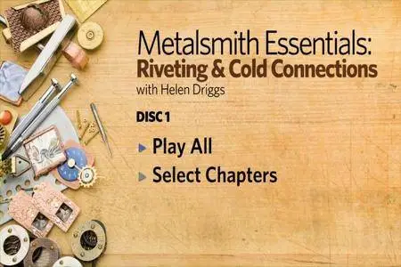 Metalsmith Essentials Riveting & Cold Connections [repost]