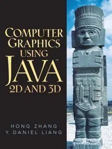 Computer Graphics Using Java 2D and 3D (repost)