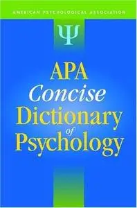 Apa Concise Dictionary of Psychology (Repost)